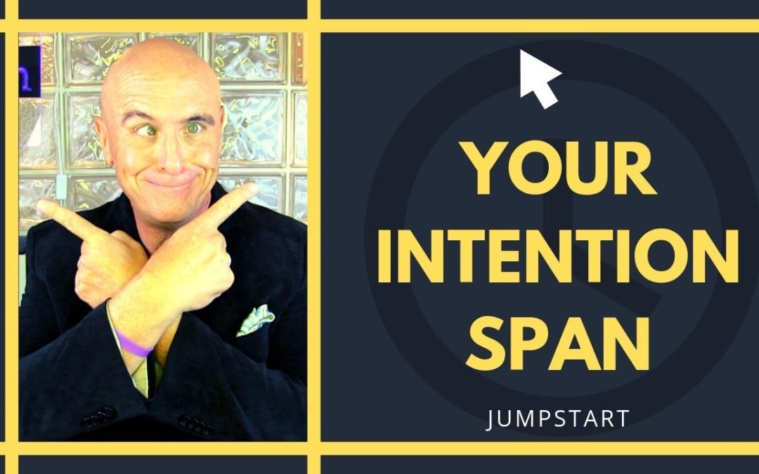 jumpstart your intention span 1