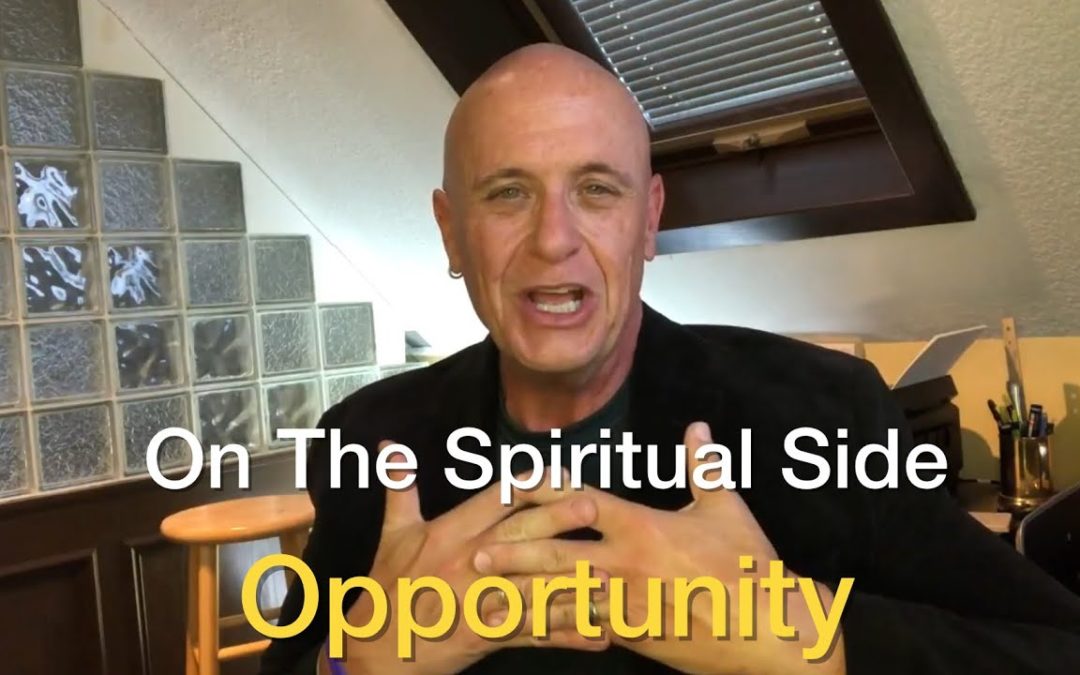 on the spiritual side opportunit